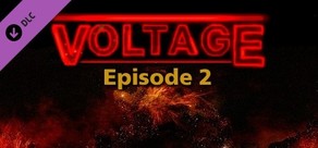 Voltage: Episode 2