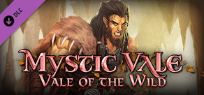 Mystic Vale - Vale of the Wild