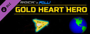 Rock 'N Roll Gold Heart Hero Support ZaxtorGameS DLC