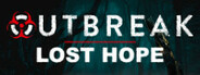 Outbreak: Lost Hope