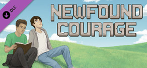 Newfound Courage - Soundtrack