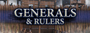 Generals & Rulers