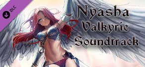 Nyasha Valkyrie Soundtrack
