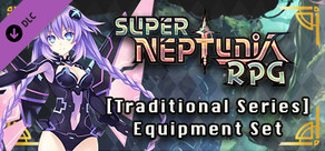 Super Neptunia RPG [Traditional Series] Equipment Set