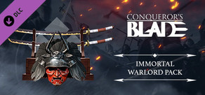 Conqueror's Blade - Immortal Warlord Collector's Pack