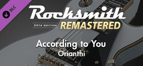 Rocksmith® 2014 Edition – Remastered – Orianthi - “According to You”