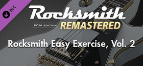Rocksmith® 2014 Edition – Remastered – Rocksmith Easy Exercises, Vol. 2