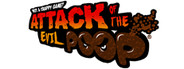 ATTACK OF THE EVIL POOP