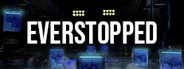 EverStopped