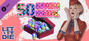 LET IT DIE -(Special)50 Death Metals- 005