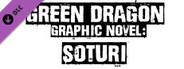 Green Dragon - Graphic Novel: Soturi
