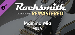 Rocksmith® 2014 Edition – Remastered – ABBA - “Mamma Mia”