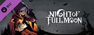 Night of Full Moon - Magic Curtain（Classic）