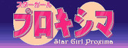 Star Girl Proxima