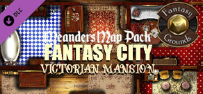 Fantasy Grounds - Meanders Map Pack: Victorian Mansion Special Edition (Map Pack)