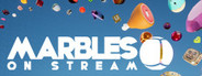 Marbles on Stream