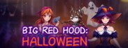 Big Red Hood: Halloween