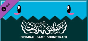 Sky Racket Original Soundtrack