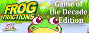 Frog Fractions: Game of the Decade Edition