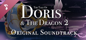 The Tale Of Doris And The Dragon - Episode 2 Soundtrack