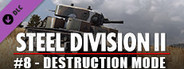 Steel Division 2 - Reinforcement Pack #8 - Destruction Mode