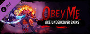 Obey Me - Vice Undercover Skin Pack