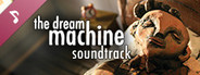 The Dream Machine - Soundtrack