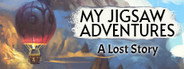 My Jigsaw Adventures - A Lost Story