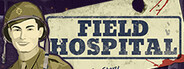 Field Hospital: Dr. Taylor's Story