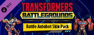 TRANSFORMERS: BATTLEGROUNDS - Battle Autobot Skin Pack
