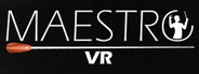 Maestro VR