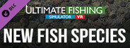 Ultimate Fishing Simulator VR - New Fish Species