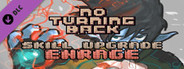 No Turning Back - Skill Upgrade - Enrage