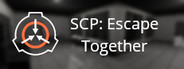 SCP: Escape Together