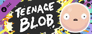 Teenage Blob: Special Edition