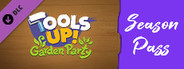 Tools Up! Garden Party – Season Pass