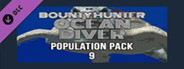 Bounty Hunter: Ocean Diver - Population Pack 9