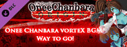 OneeChanbara ORIGIN - Oneechanbara vorteX BGM『Way to go!』