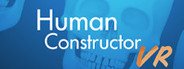 Human Constructor VR