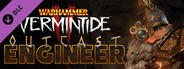 Warhammer: Vermintide 2 - Outcast Engineer Career