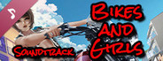 Bikes and Girls Soundtrack