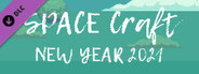 SPACE Craft - NEW YEAR 2021
