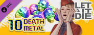 LET IT DIE -(Special)10 Death Metals- 027