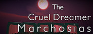 The Cruel Dreamer Marchosias