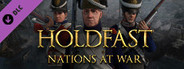 Holdfast: Nations At War - Regiments of the Guard