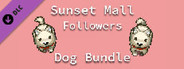 Sunset Mall - Dog Bundle