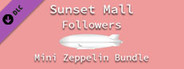 Sunset Mall - Mini Zeppelin Bundle