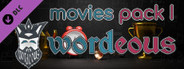 Wordeous - Movies Pack I