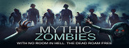 Mythic Zombies