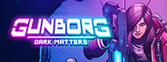 Gunborg: Dark Matters